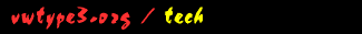 Type 3 -- Tech
